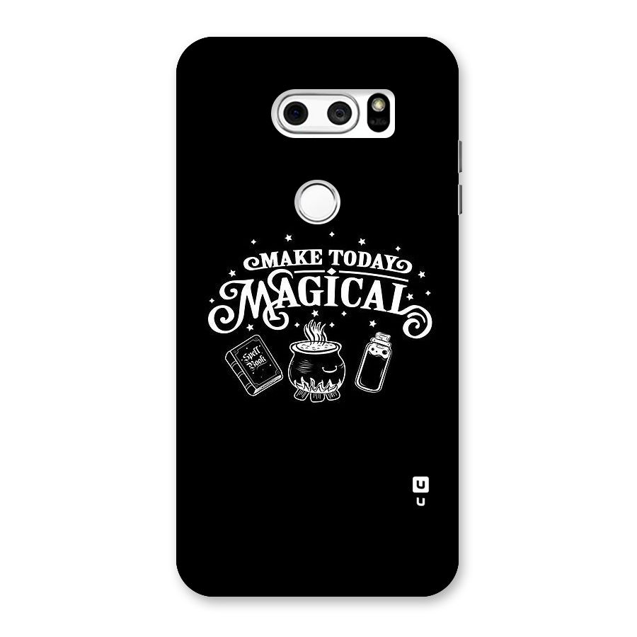 Make Today Magical Back Case for LG V30