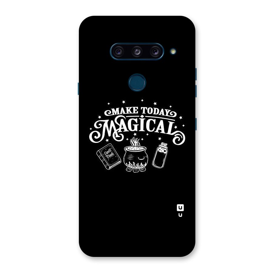 Make Today Magical Back Case for LG  V40 ThinQ