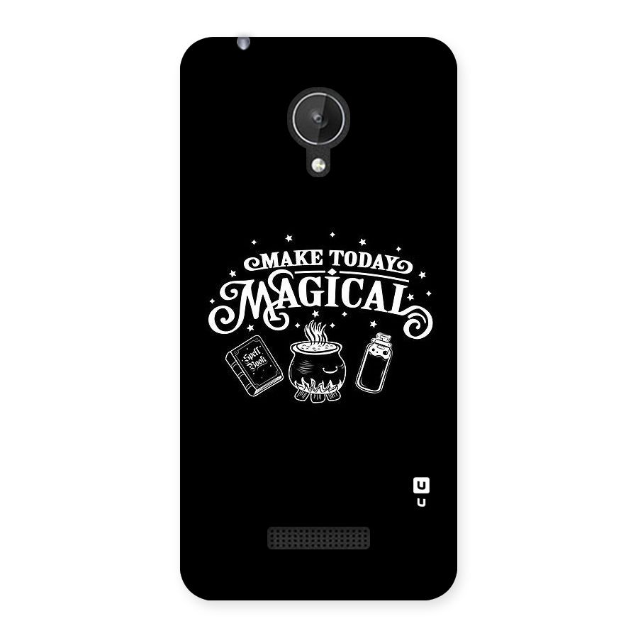 Make Today Magical Back Case for Micromax Canvas Spark Q380
