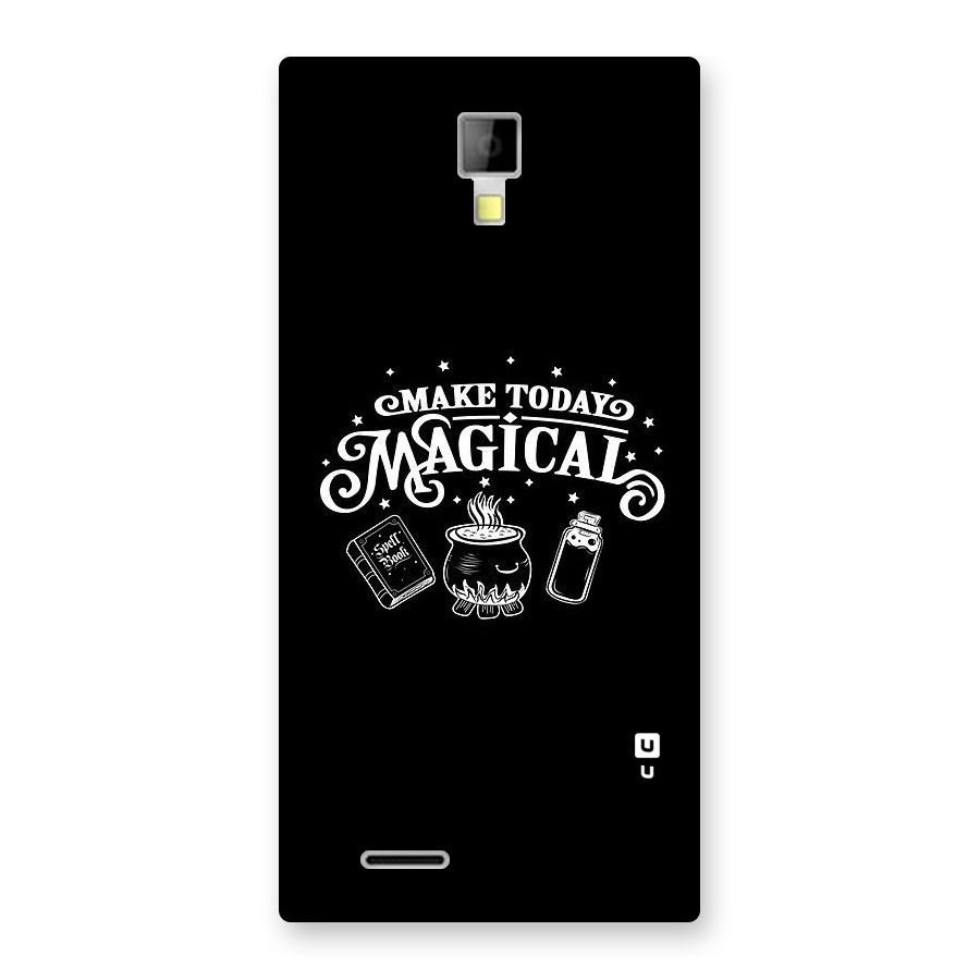 Make Today Magical Back Case for Micromax Canvas Xpress A99
