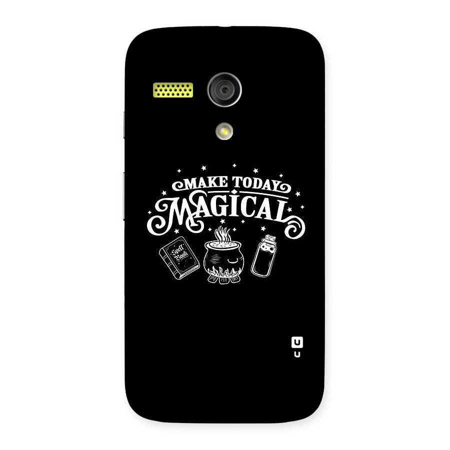Make Today Magical Back Case for Moto G