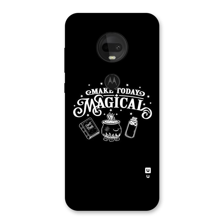 Make Today Magical Back Case for Moto G7
