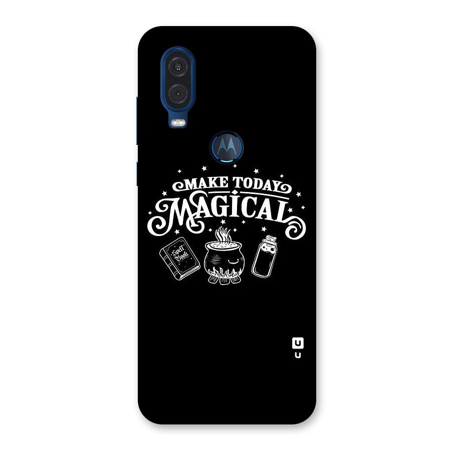 Make Today Magical Back Case for Motorola One Vision