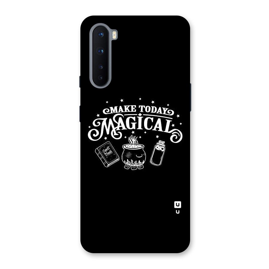 Make Today Magical Back Case for OnePlus Nord