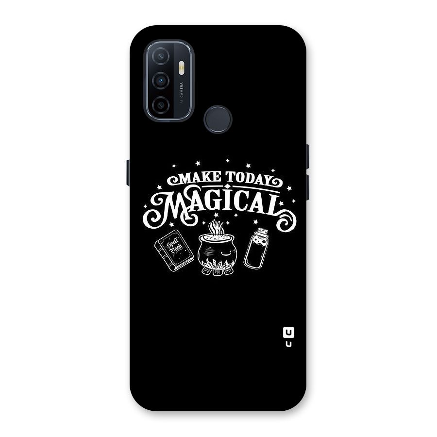 Make Today Magical Back Case for Oppo A32