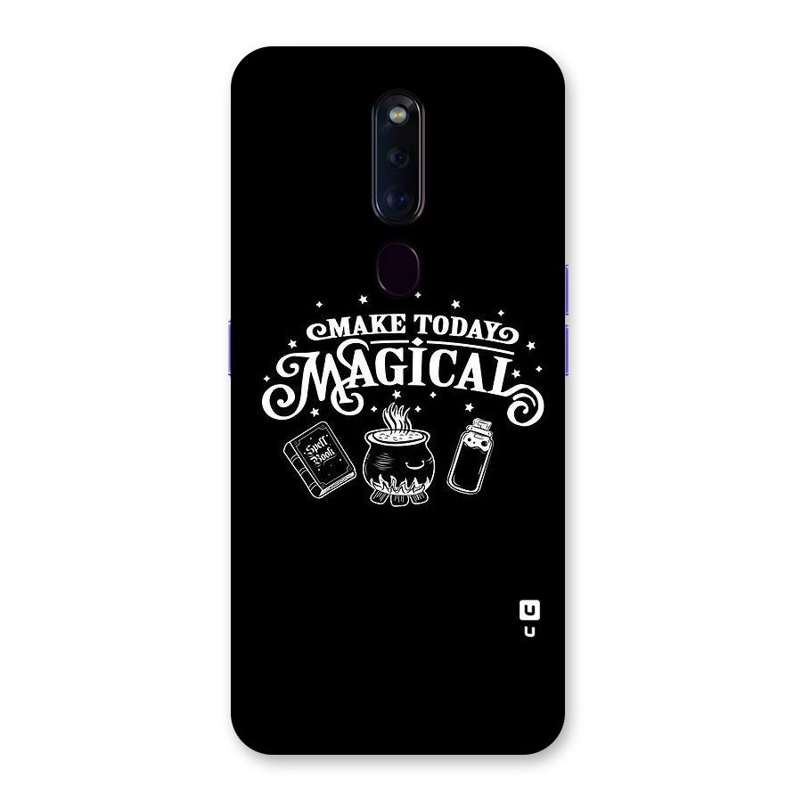 Make Today Magical Back Case for Oppo F11 Pro