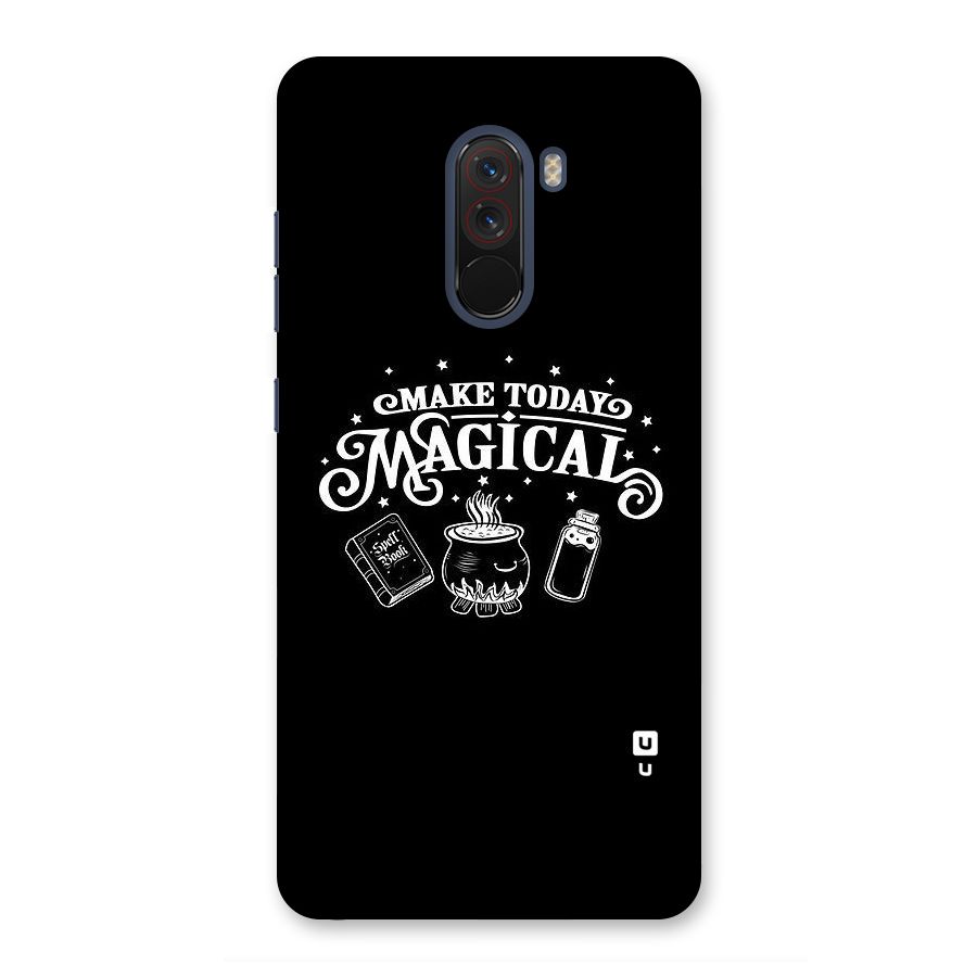 Make Today Magical Back Case for Poco F1