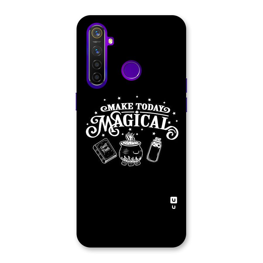 Make Today Magical Back Case for Realme 5 Pro