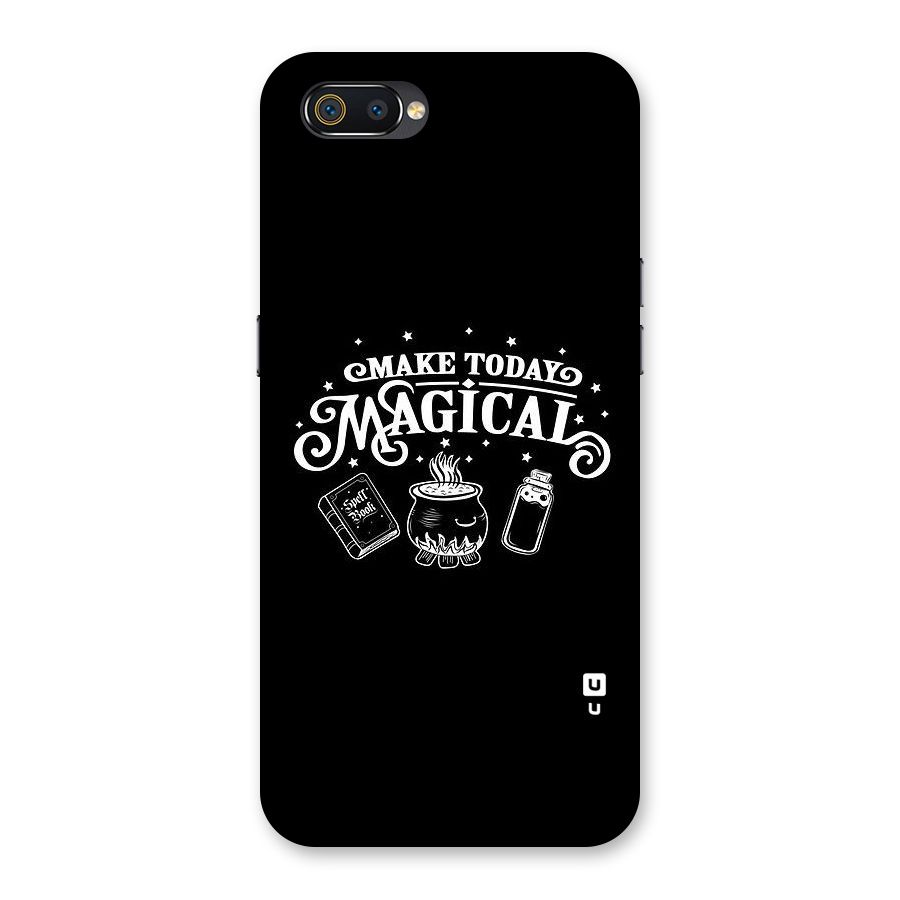 Make Today Magical Back Case for Realme C2