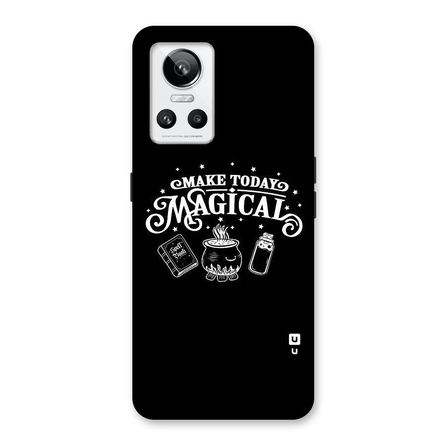 Make Today Magical Back Case for Realme GT Neo 3
