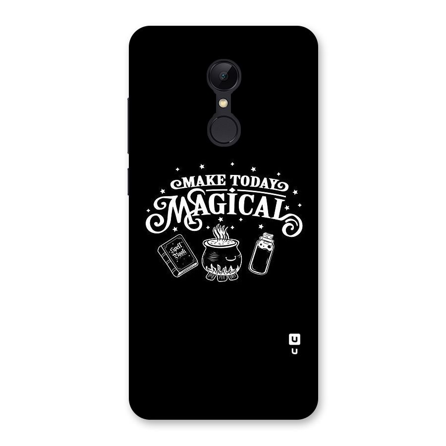Make Today Magical Back Case for Redmi 5