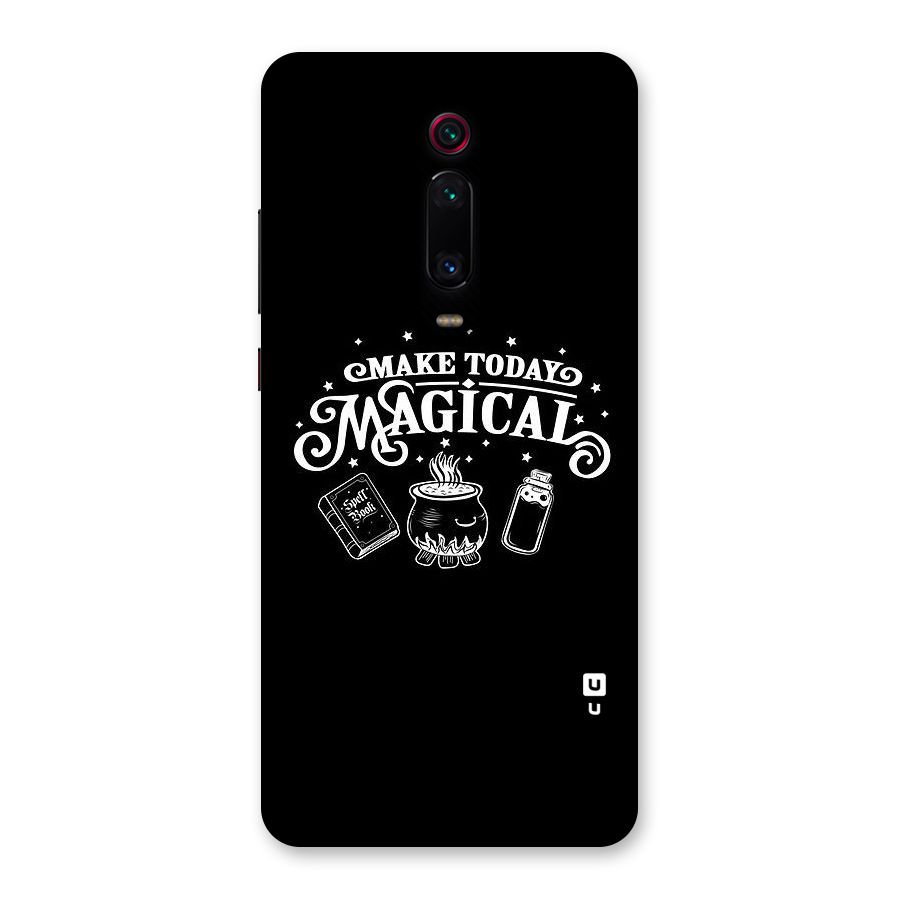 Make Today Magical Back Case for Redmi K20 Pro
