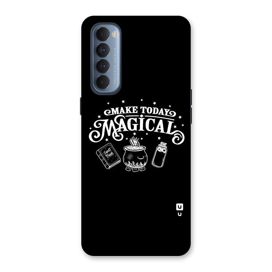 Make Today Magical Back Case for Reno4 Pro