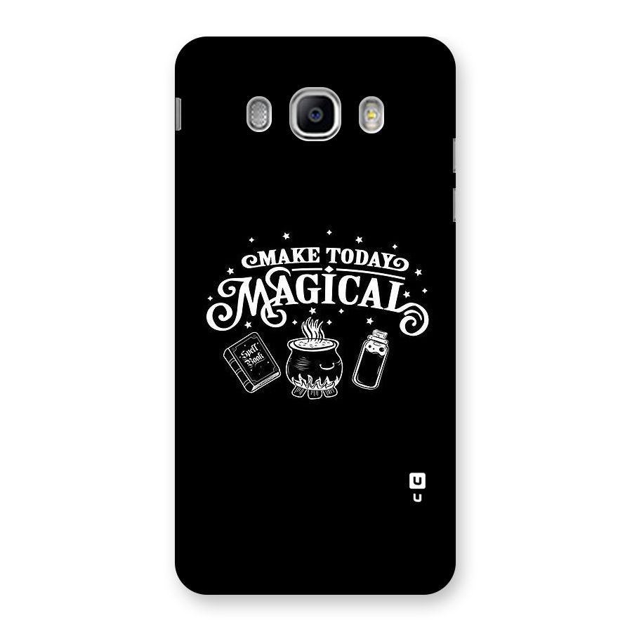 Make Today Magical Back Case for Samsung Galaxy J5 2016