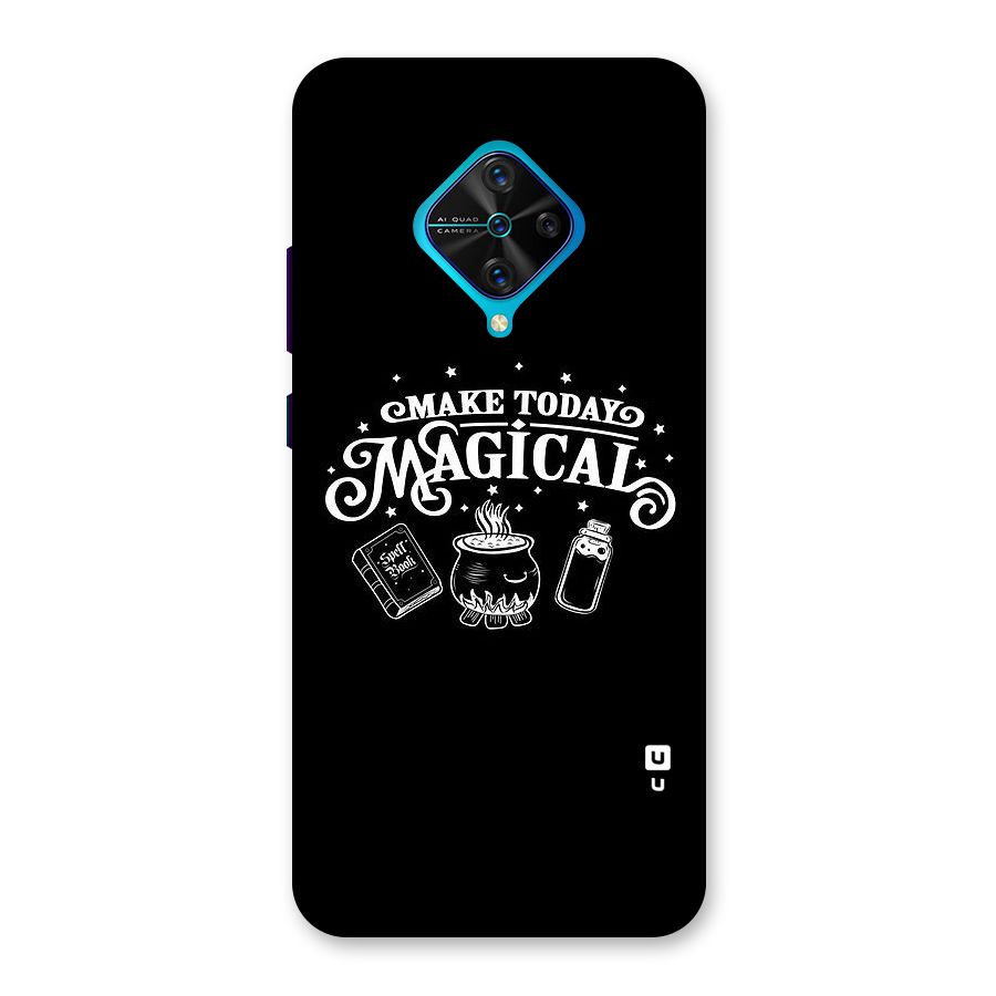 Make Today Magical Back Case for Vivo S1 Pro