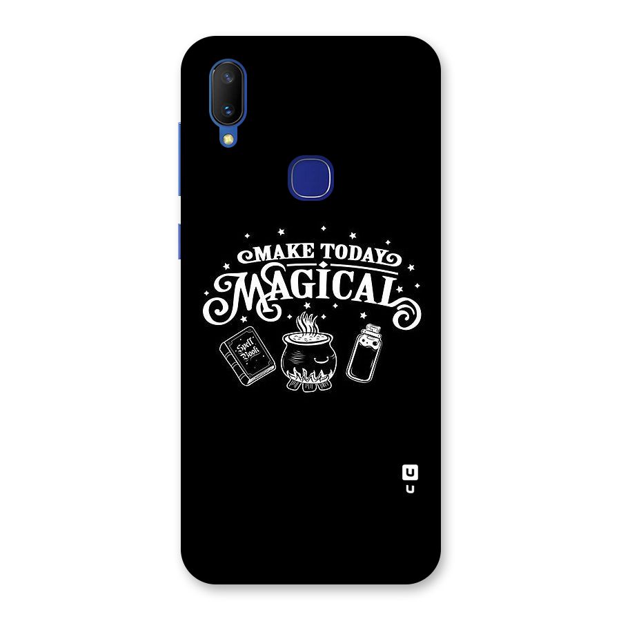 Make Today Magical Back Case for Vivo V11