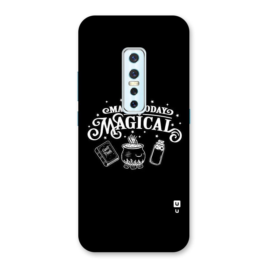 Make Today Magical Back Case for Vivo V17 Pro