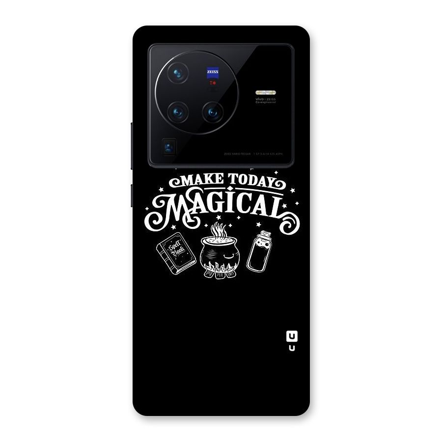 Make Today Magical Back Case for Vivo X80 Pro