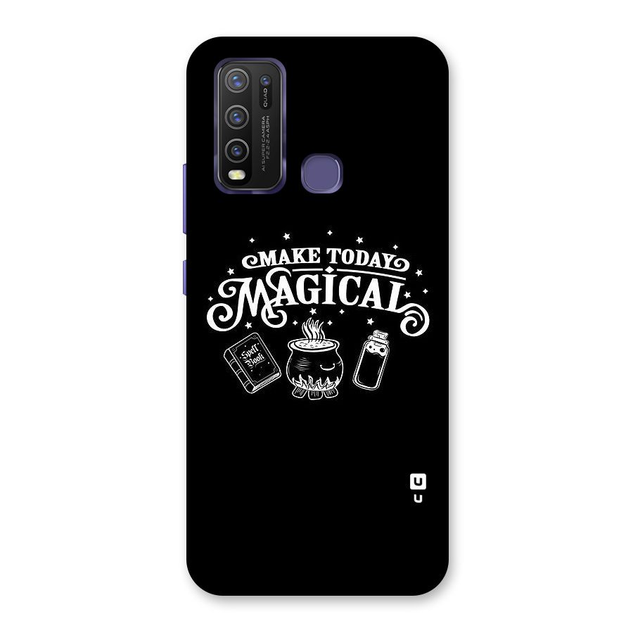 Make Today Magical Back Case for Vivo Y50