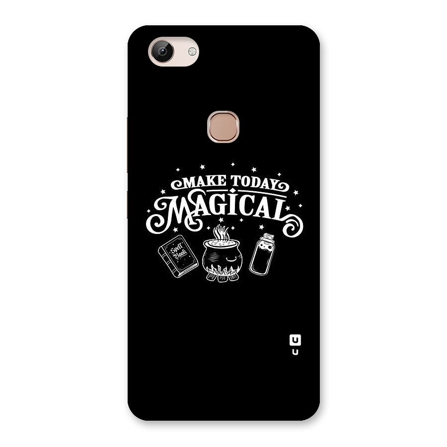 Make Today Magical Back Case for Vivo Y83
