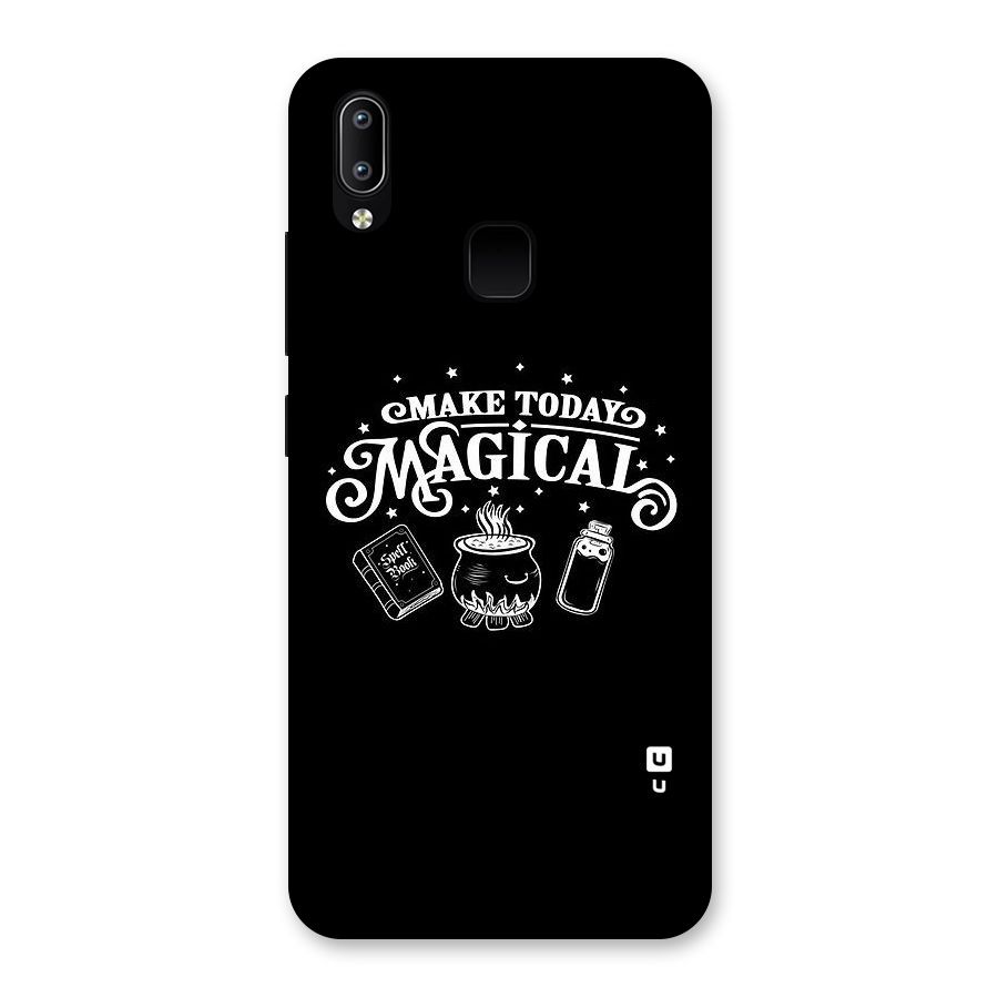 Make Today Magical Back Case for Vivo Y93