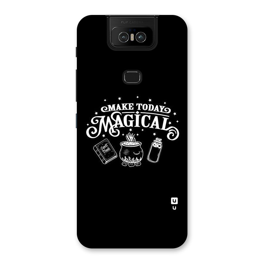 Make Today Magical Back Case for Zenfone 6z