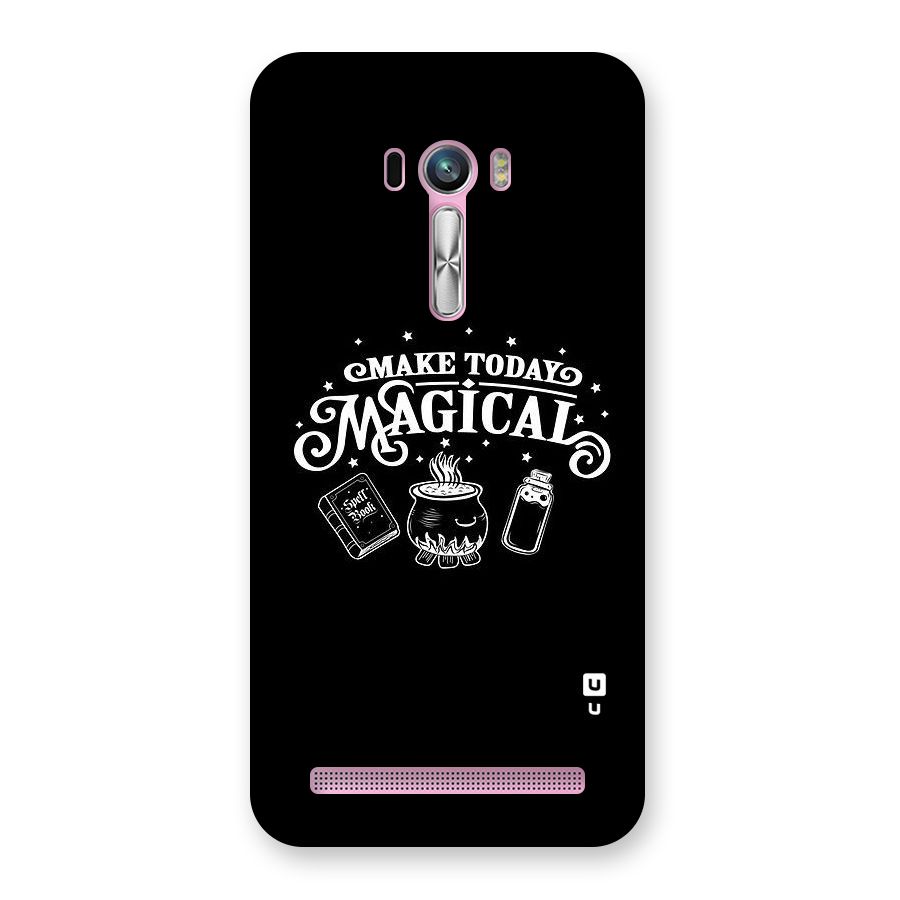 Make Today Magical Back Case for Zenfone Selfie