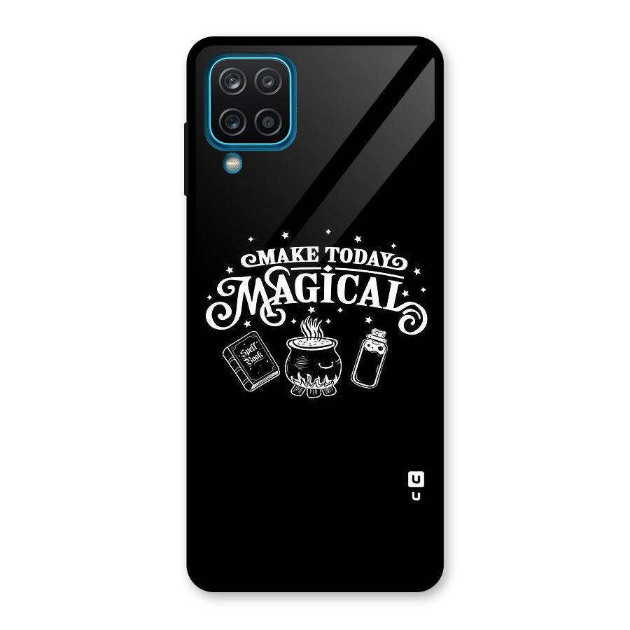 Make Today Magical Glass Back Case for Galaxy A12