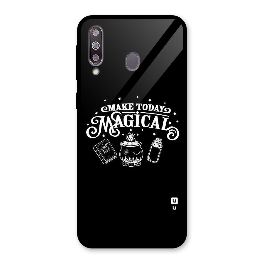 Make Today Magical Glass Back Case for Galaxy M30