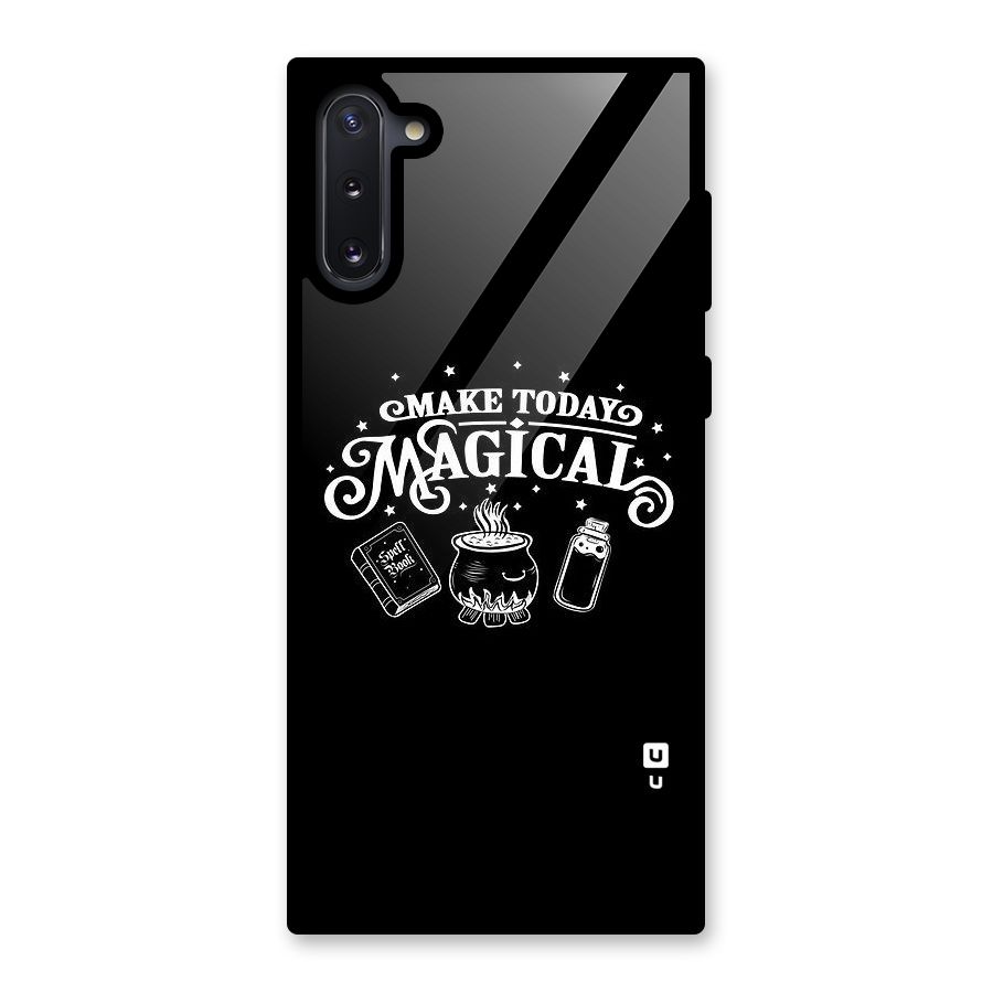 Make Today Magical Glass Back Case for Galaxy Note 10