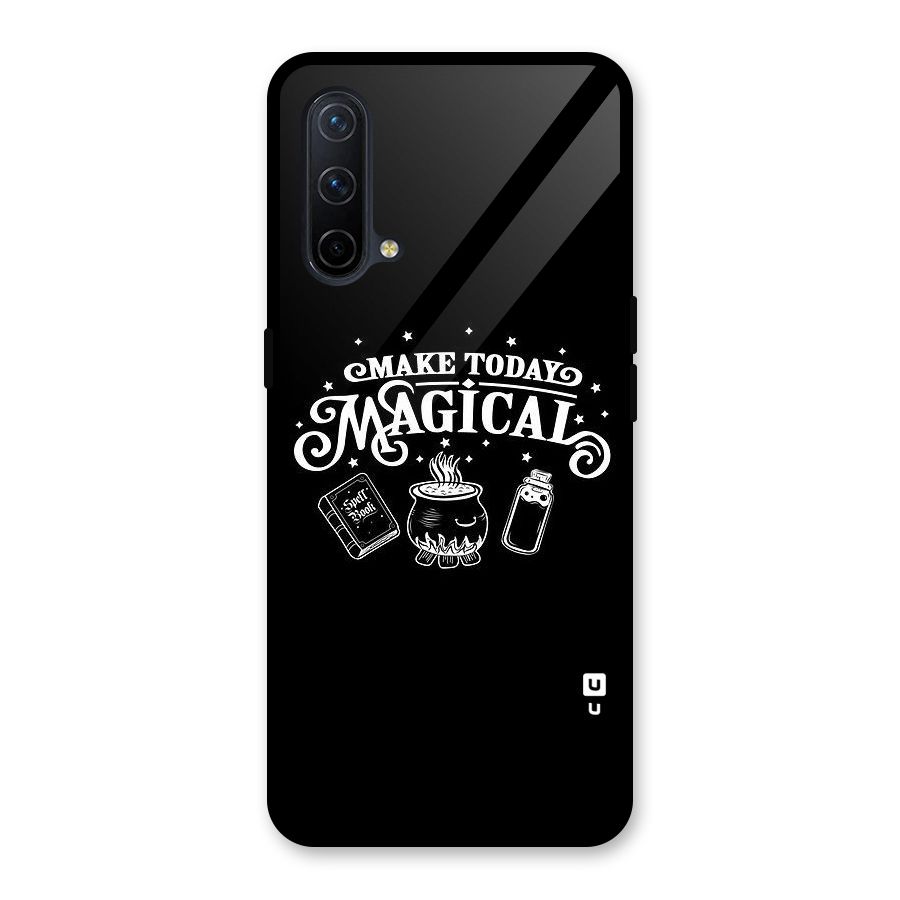 Make Today Magical Glass Back Case for OnePlus Nord CE 5G