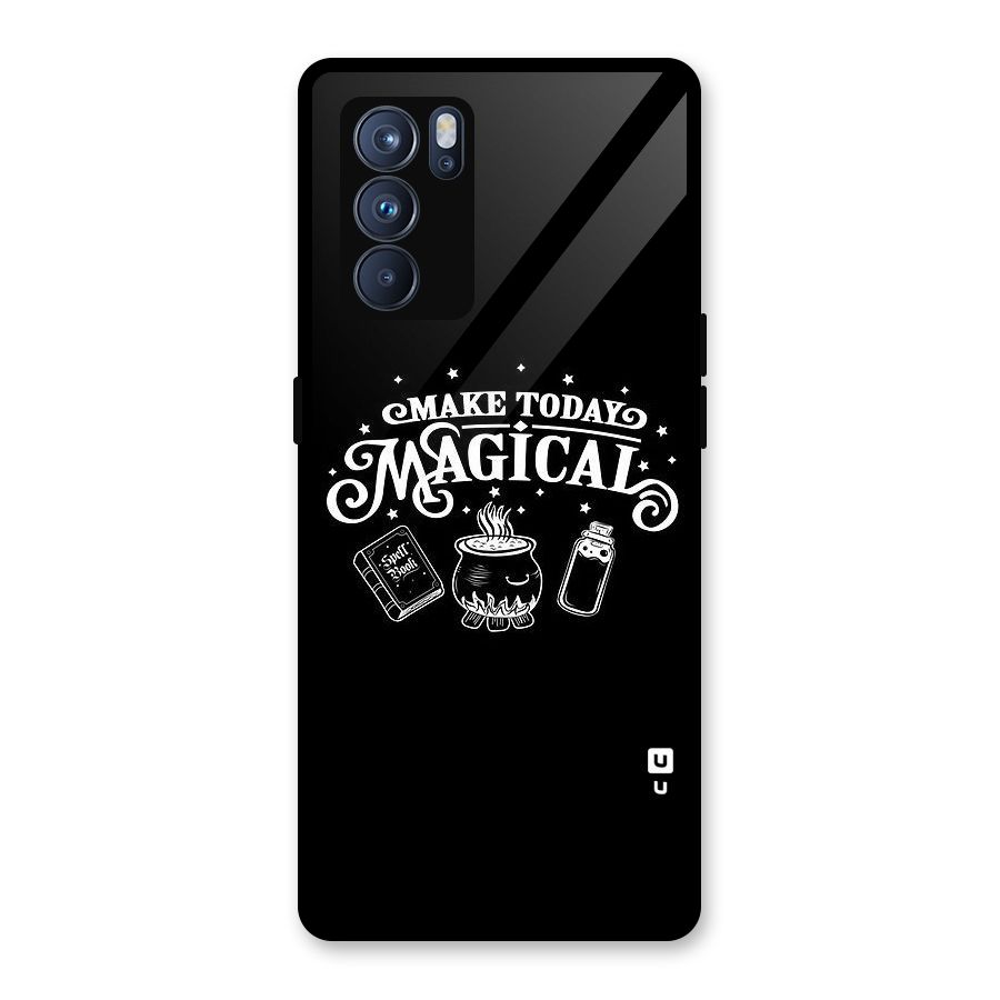Make Today Magical Glass Back Case for Oppo Reno6 Pro 5G