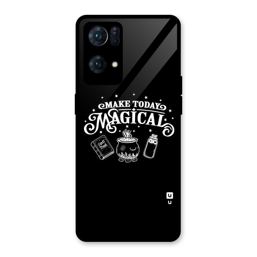 Make Today Magical Glass Back Case for Oppo Reno7 Pro 5G