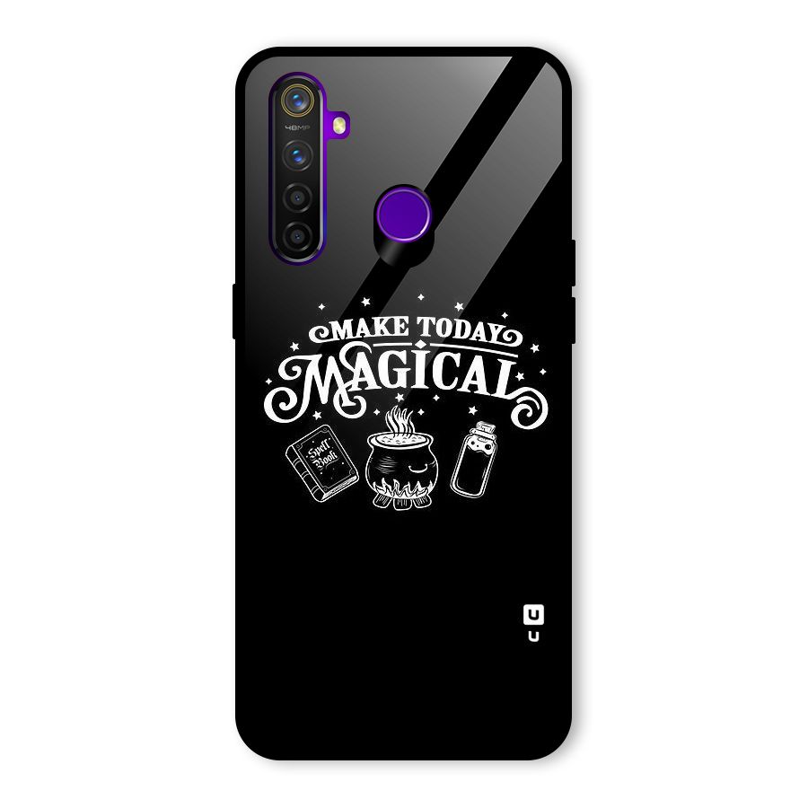 Make Today Magical Glass Back Case for Realme 5 Pro