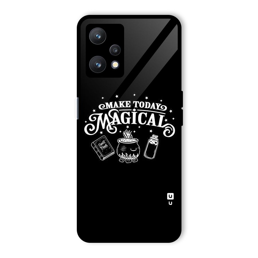 Make Today Magical Glass Back Case for Realme 9 Pro 5G