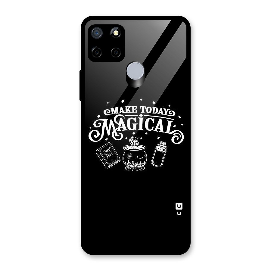 Make Today Magical Glass Back Case for Realme C12