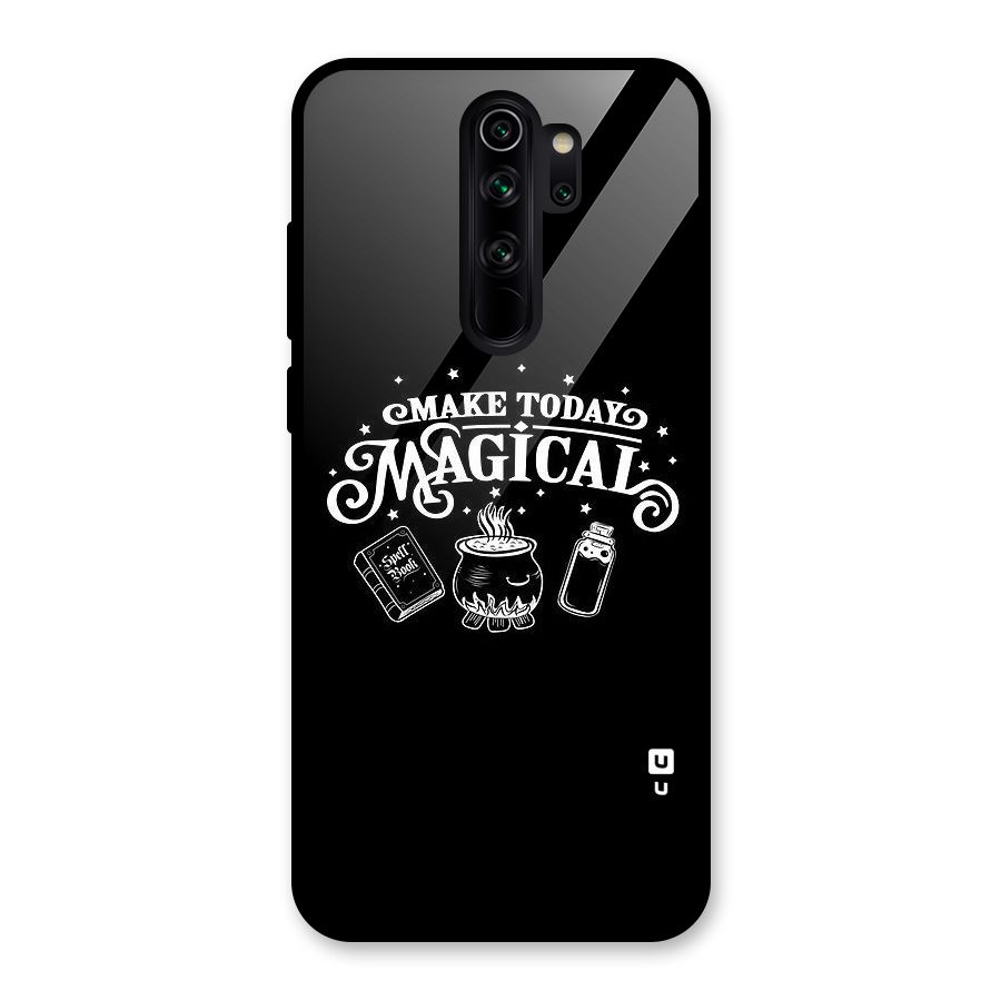 Make Today Magical Glass Back Case for Redmi Note 8 Pro