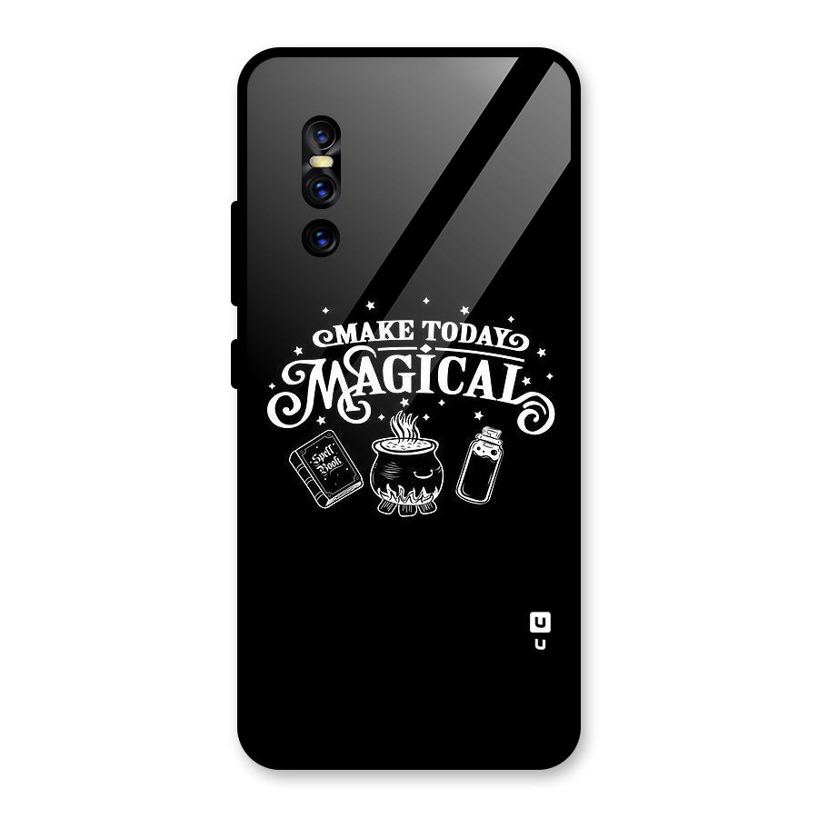 Make Today Magical Glass Back Case for Vivo V15 Pro
