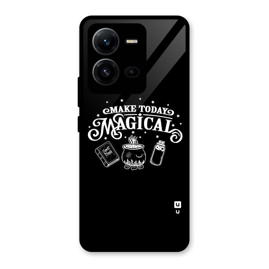 Make Today Magical Glass Back Case for Vivo V25
