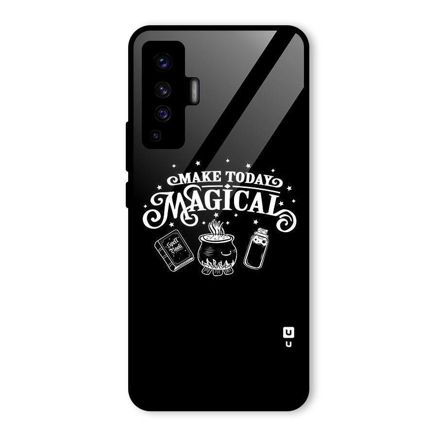 Make Today Magical Glass Back Case for Vivo X50