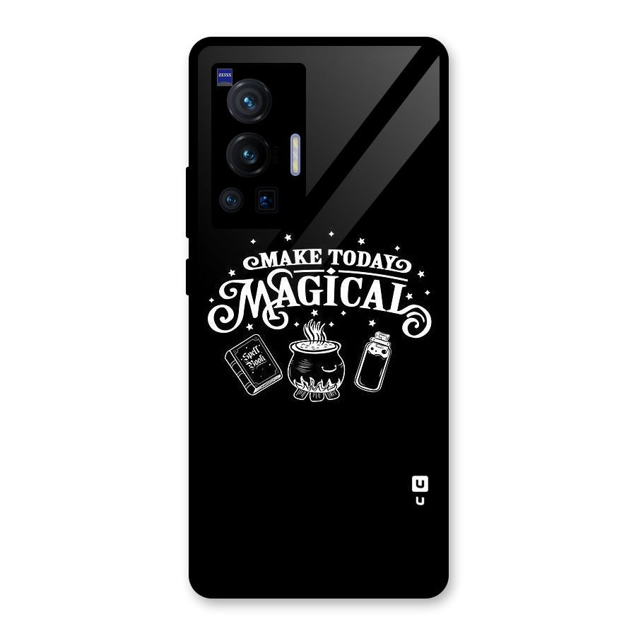 Make Today Magical Glass Back Case for Vivo X70 Pro
