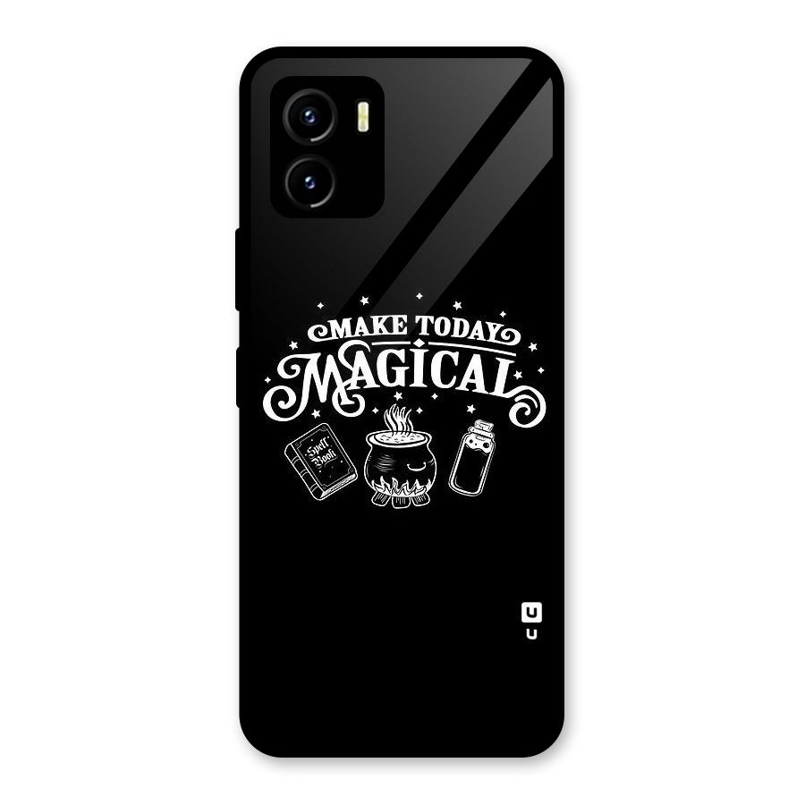 Make Today Magical Glass Back Case for Vivo Y15s