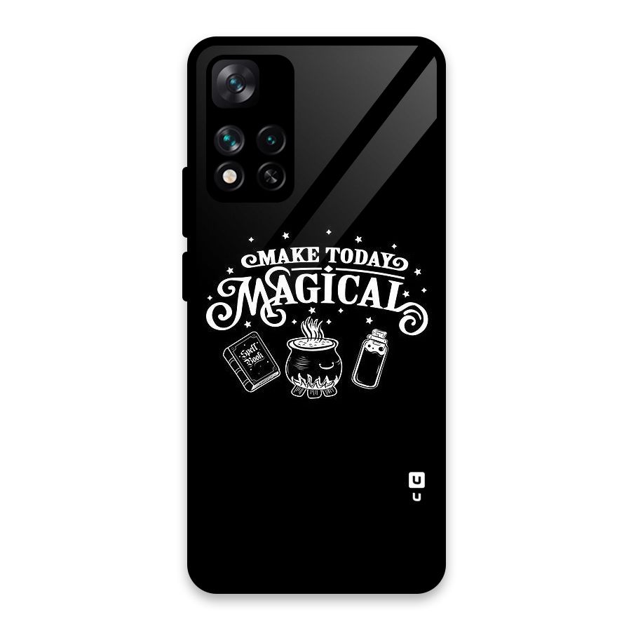 Make Today Magical Glass Back Case for Xiaomi 11i HyperCharge 5G