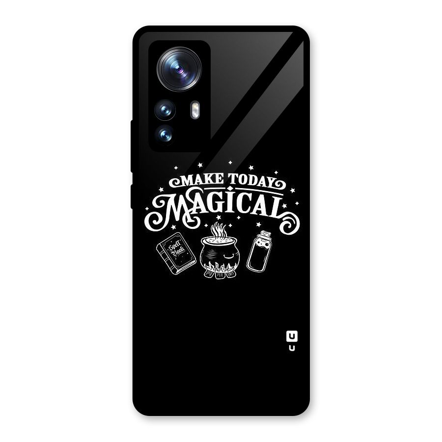 Make Today Magical Glass Back Case for Xiaomi 12 Pro