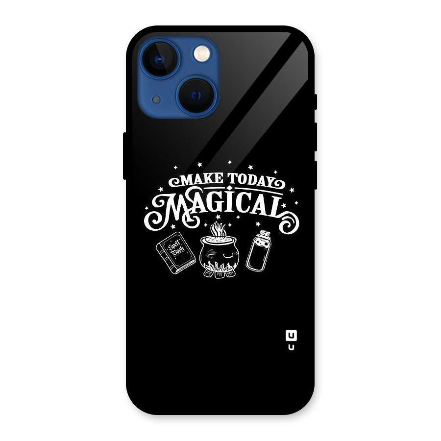 Make Today Magical Glass Back Case for iPhone 13 Mini