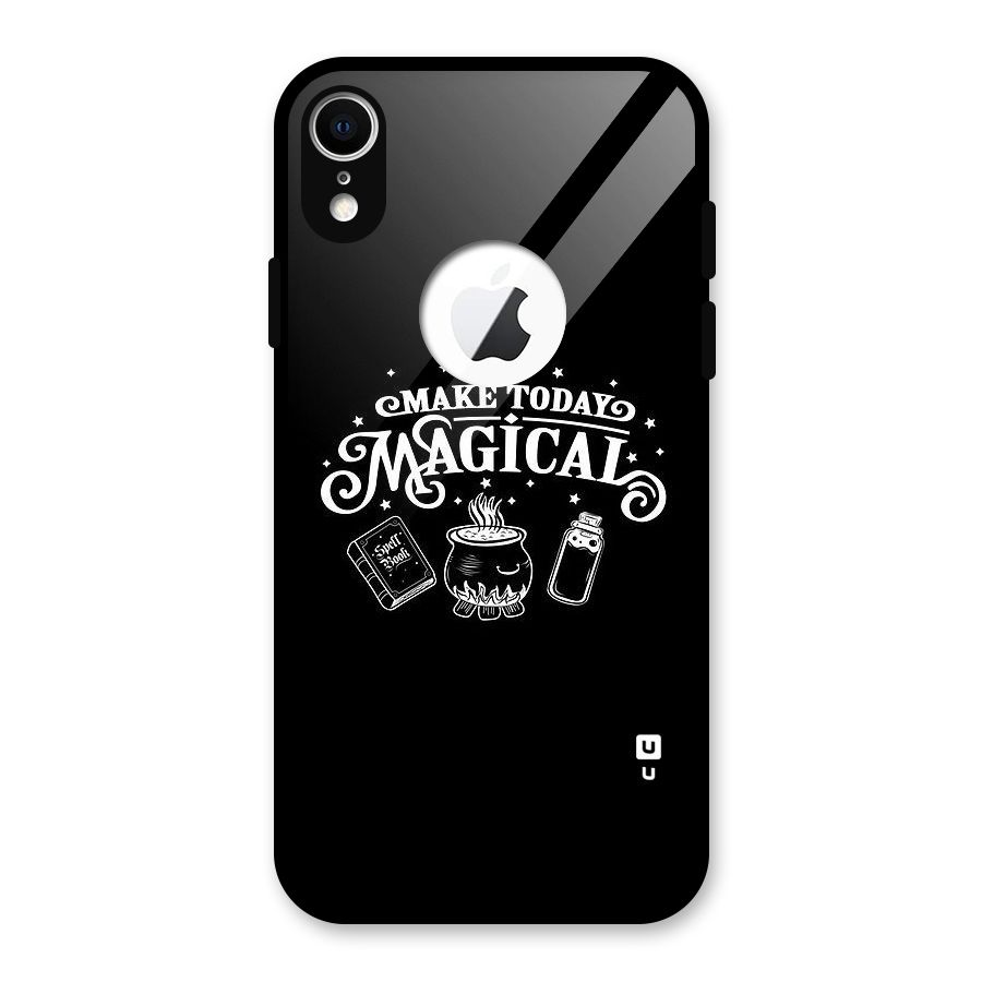 Make Today Magical Glass Back Case for iPhone XR Logo Cut