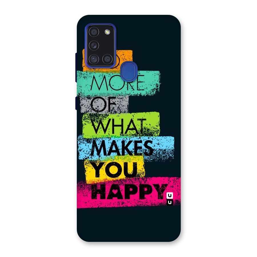 Makes You Happy Back Case for Galaxy A21s