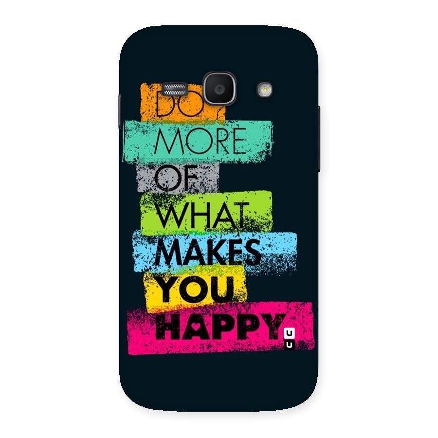 Makes You Happy Back Case for Galaxy Ace 3
