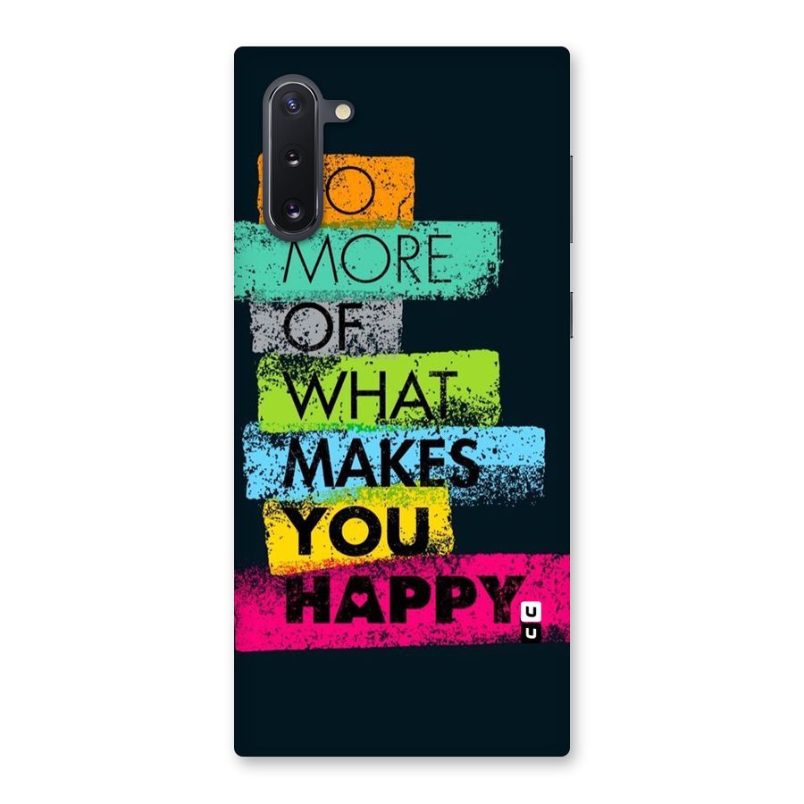Makes You Happy Back Case for Galaxy Note 10