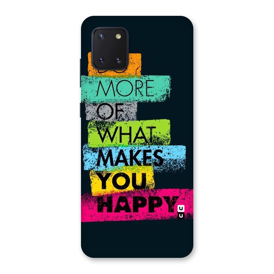 Makes You Happy Back Case for Galaxy Note 10 Lite